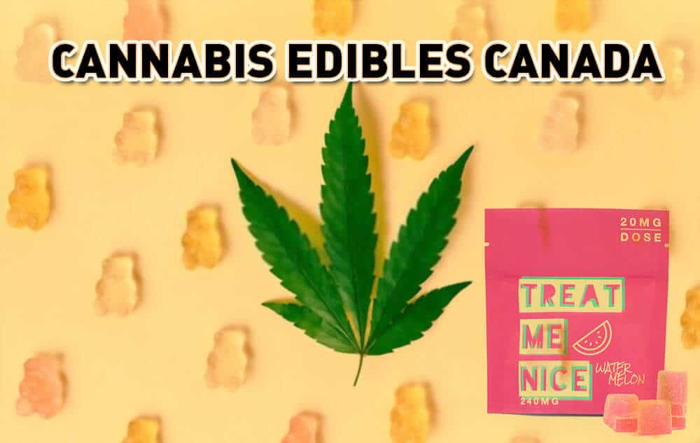 Buy Edibles Online Legal Canada